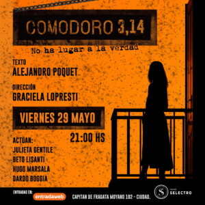Estreno teatral: «Comodoro 3,14. No ha lugar a la verdad»
